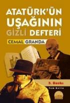 Atatürk’ün Uşağının Gizli Defteri