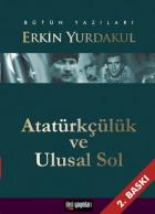 Atatürkçülük ve Ulusal Sol