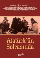 Atatürk’ün Sofrasında