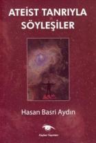 Ateist Tanrıyla Söyleşiler