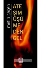 Ateşim Üşümeden Gel