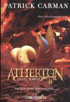 Atherton-2: Ateşten Nehirler