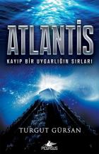 Atlantis-Kayıp Bir Uygarlığın Sırları