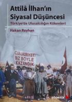 Attila İlhan'ın Siyasal Düşüncesi