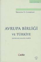 Avrupa Birliği ve Türkiye Uluslarüstü Sistemle Ortaklık