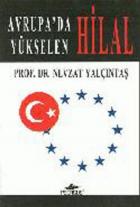 Avrupa'da Yükselen Hilal