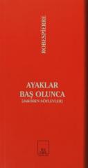 Ayaklar Baş Olunca