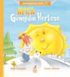 Ayça - Günaydın Herkese Ben Büyüyorum Serisi 1