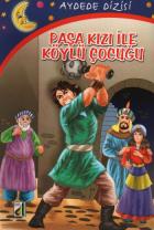 Aydede Dizisi-13: Paşa Kızı ile Köylü Çocuğu