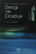 Ayet Ve Hadislerin Işığında Sevgi Ve Dostluk