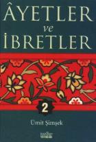 Ayetler ve İbretler 2. Kitap