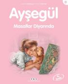 Ayşegül Serisi 49 Masallar Diyarında