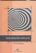 Azıgelişmişliğin Sürekliliği