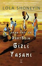 Baba Segi ve Dört Eşin Gizli Yaşamı