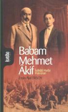 Babam Mehmet Akif