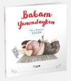 Babam Yanımdayken