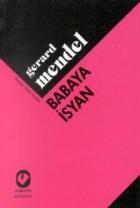 Babaya İsyan