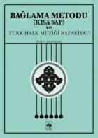 Bağlama Metodu (Kısa Sap)