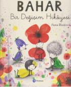 Bahar Bir Değişim Hikayesi