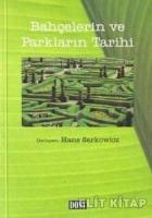 Bahçelerin ve Parkların Tarihi