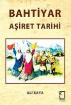 Bahtiyar Aşiret Tarihi