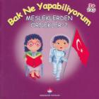 Bak Ne Yapabiliyorum - Mesleklerden Örnekler Set