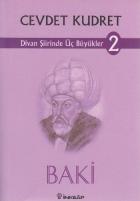 Divan Şiirinde Üç Büyükler 2 Baki