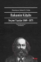 Bakunin Kitabı Seçme Yazılar 1869-1871