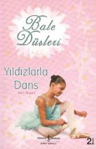 Bale Düşleri-5: Yıldızlarla Dans