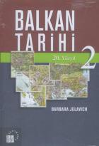 Balkan Tarihi-2 (20. Yüzyıl)