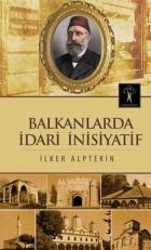 Balkanlarda İdari İnisiyatif