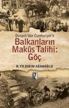 Balkanların Makus Talihi Göç
