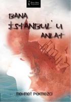 Bana İstanbulu Anlat
