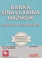 Banka Sınavlarına Hazırlık Genel Bankacılık Bilgileri