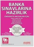 Banka Sınavlarına Hazırlık Güncel (Üniversite Mezunları İçin)