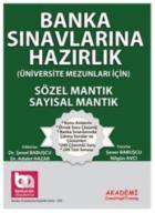 Banka Sınavlarına Hazırlık-Sayısal Mantık-Sözel Mantık Üniversite Mezunları Için