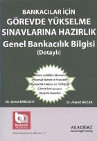 Bankacılar İçin Görevde Yükselme Sınavlarına Hazırlık Genel Bankacılık Bilgisi