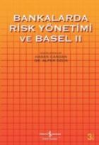 Bankalarda Risk Yönetimi ve Basel -II