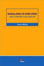 Bankalarda ve Kobi’lerde Nakit Yönetimi Uygulamaları