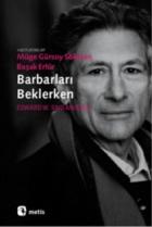 Barbarları Beklerken