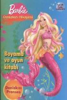 Barbie Denizkızı Hikayesi Boyama ve Oyun Kitabı