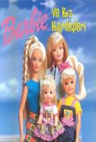 Barbie Kız Kardeşleri(Barbie Loves Her Sisters)