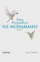 Barış Peygamberi Hz. Muhammed S.A.V.