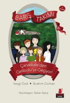 Barış Takımı 1-Çanakkaleden Geliboluya Geçiyor