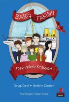 Barış Takımı 4-Devrimlere Koşuyor