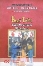 Barış Takımı-5: Türk Devrimini Öğreniyor