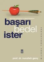 Başarı Bedel ister