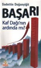 Başarı Kaf Dağı’nın Ardında mı