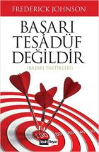 Başarı Tesadüf Değildir