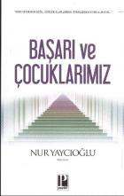 Başarı ve Çocuklarımız